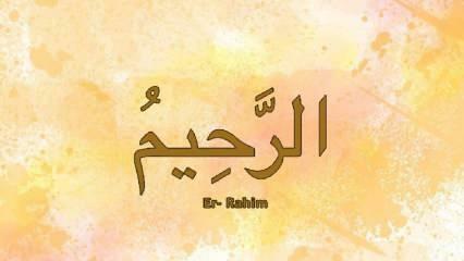 O que Er-Rahim significa? O significado turco de Esma de Er Rahim e a virtude de sua lembrança