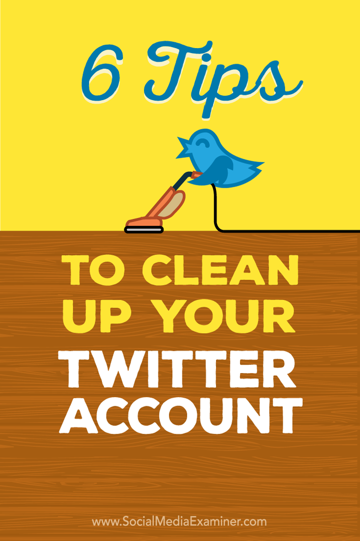 dicas para limpar uma conta do Twitter