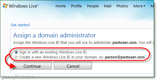 crie uma conta de administrador de domínio do Windows Live ou use uma conta ativa atual