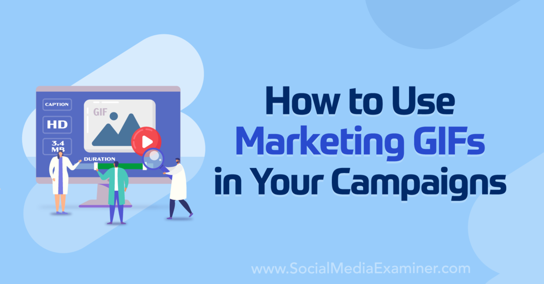 Como usar GIFs de marketing em suas campanhas: Social Media Examiner