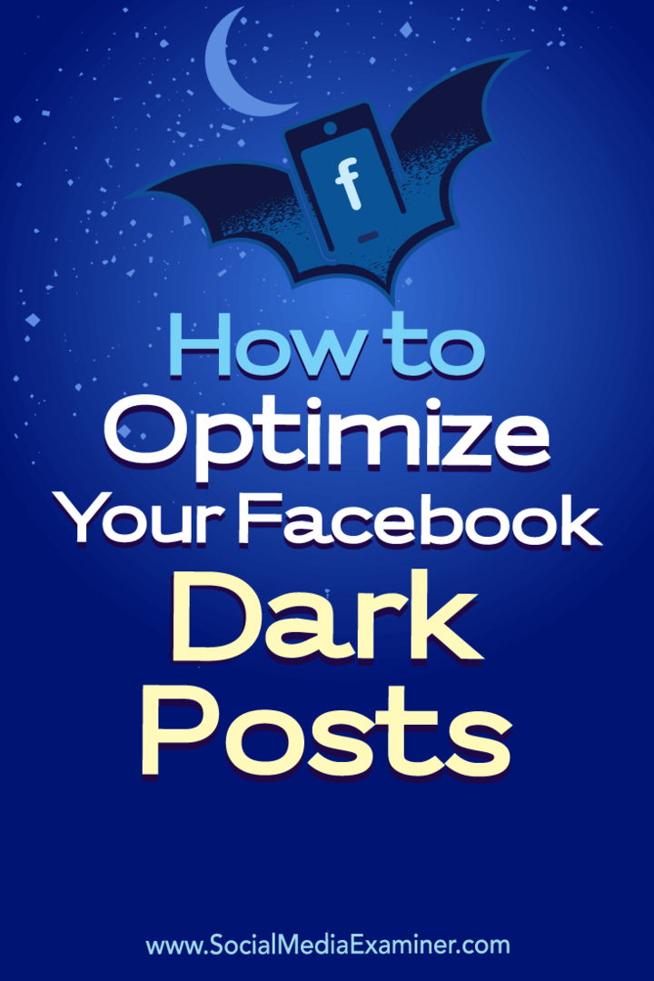 Como otimizar seus posts escuros do Facebook: examinador de mídia social