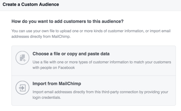 Escolha como deseja fazer upload das informações do cliente para criar seu público personalizado no Facebook.