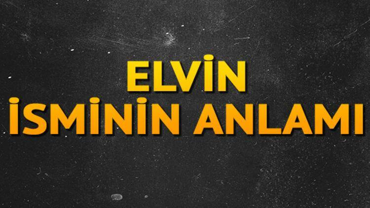 Qual é o significado do nome Elvin