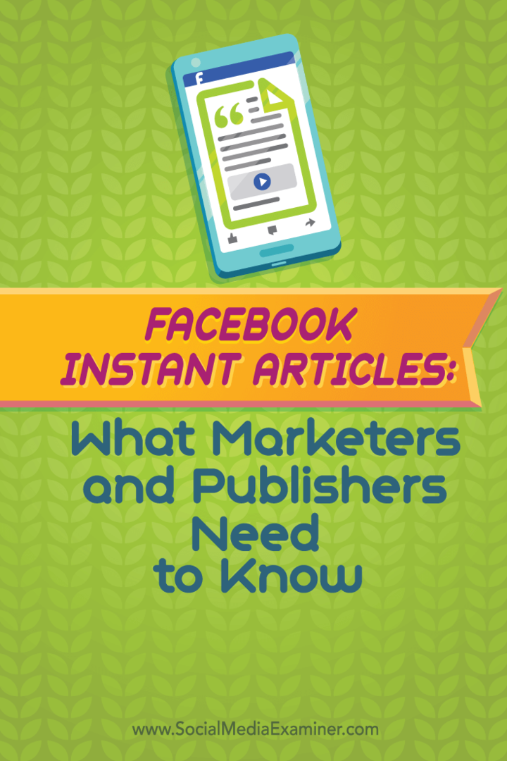 Artigos instantâneos do Facebook: o que profissionais de marketing e editores precisam saber: examinador de mídia social