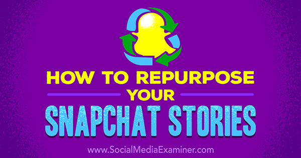 compartilhe histórias do snapchat em outros canais sociais
