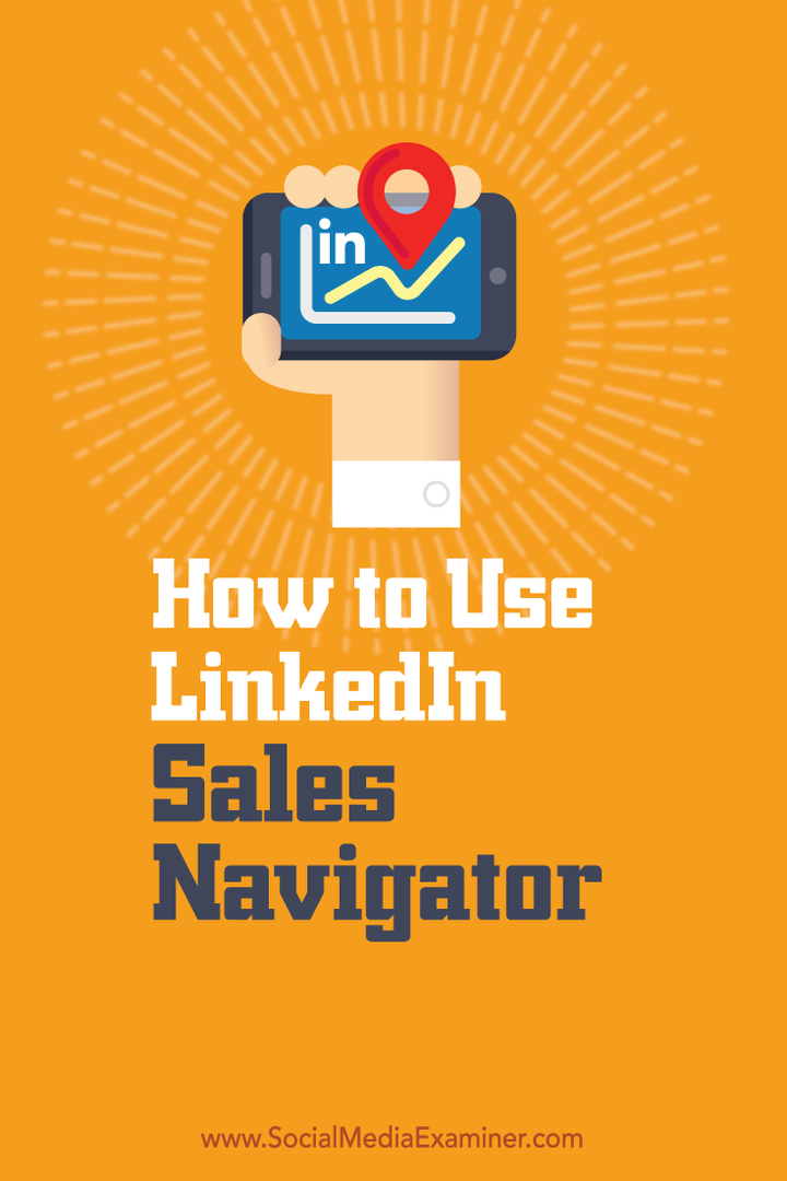 Como usar o LinkedIn Sales Navigator: examinador de mídia social