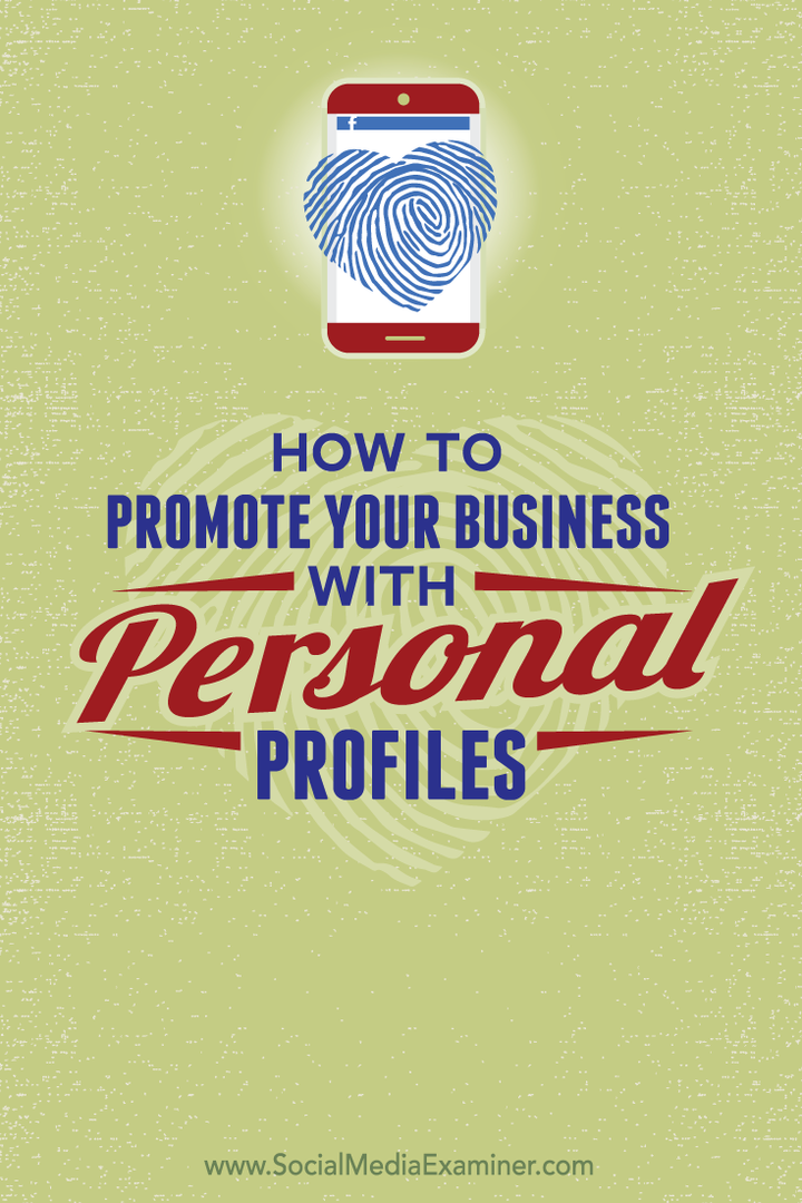 como promover seu negócio com seus perfis sociais pessoais