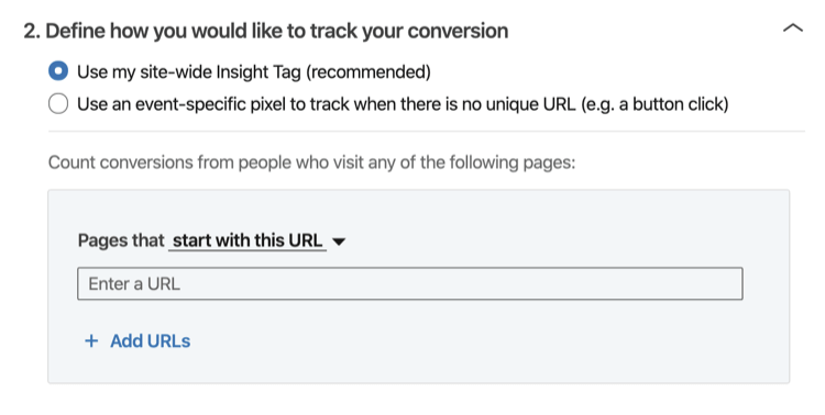 Defina como você gostaria de monitorar sua seção do processo de configuração de rastreamento de conversas do LinkedIn