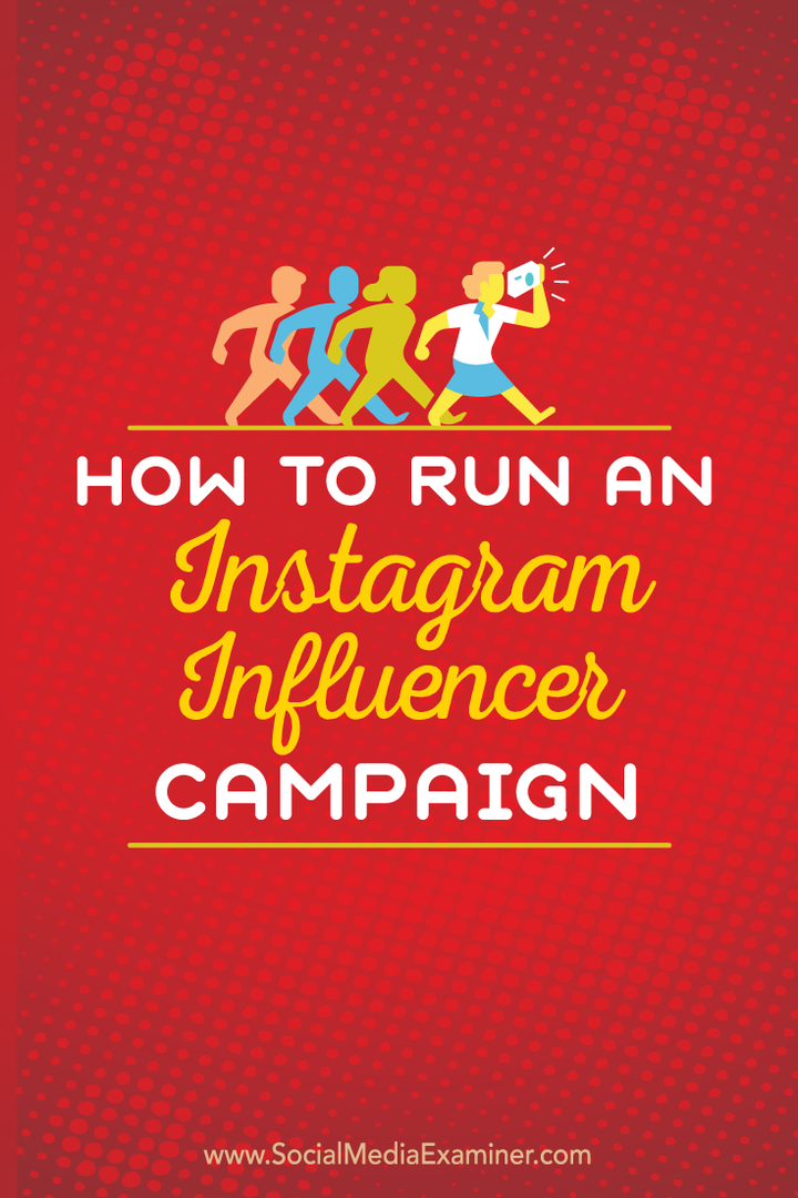 Como realizar uma campanha de influenciador do Instagram: examinador de mídia social