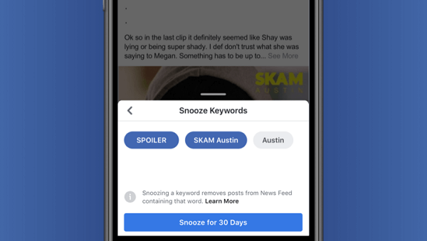 O Facebook está testando o Keyword Snooze, que dá aos usuários a opção de ocultar temporariamente as postagens com base no texto extraído diretamente da postagem.