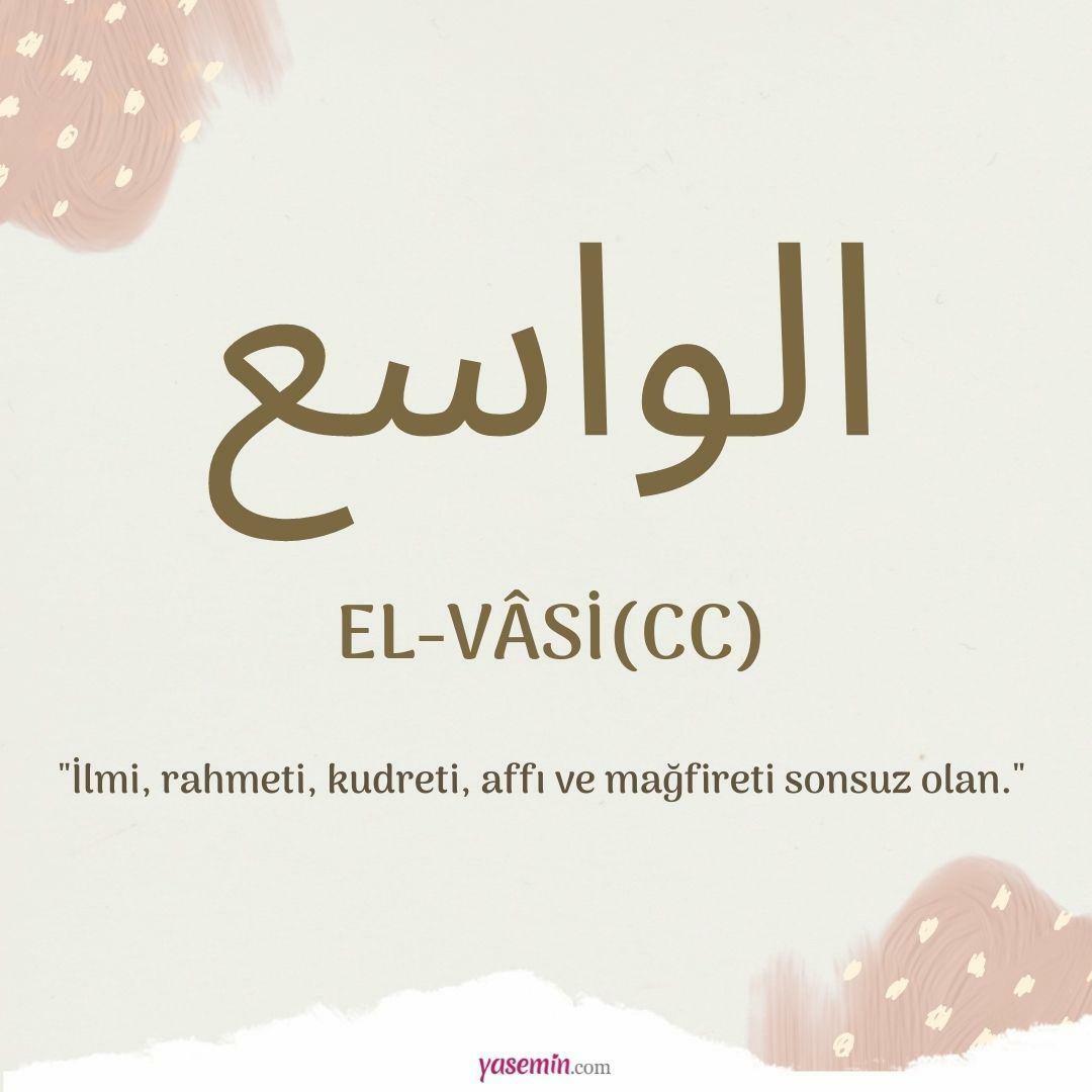 Qual é o significado e as virtudes do nome al-Wasi?