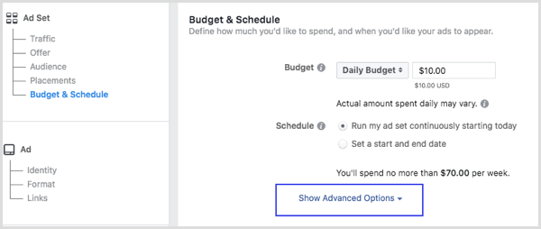 Clique em Mostrar opções avançadas na seção Orçamento e programação ao configurar um anúncio do Facebook.