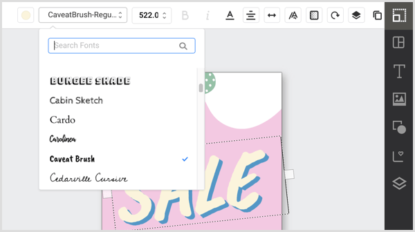 Selecione o texto em seu design do Easil e escolha uma fonte na lista suspensa.