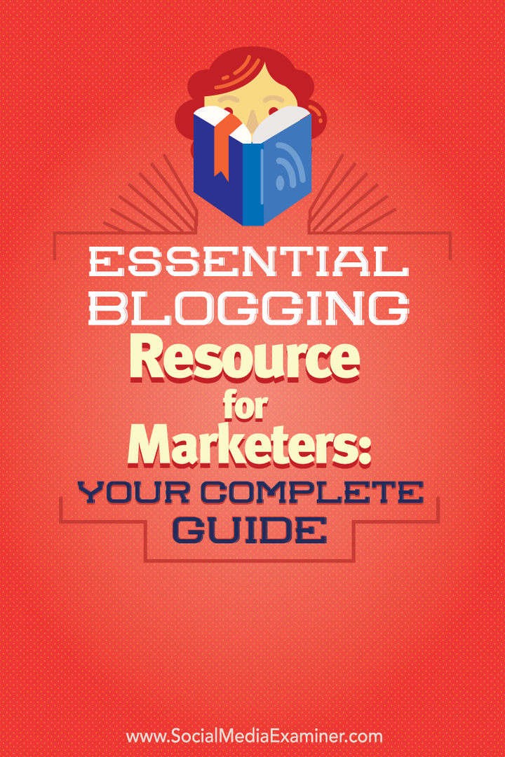guia completo de recursos essenciais de blog para profissionais de marketing