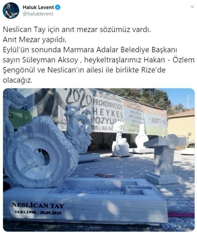 Haluk Levent manteve sua promessa para Neslican Tay! Um túmulo memorial será feito ...