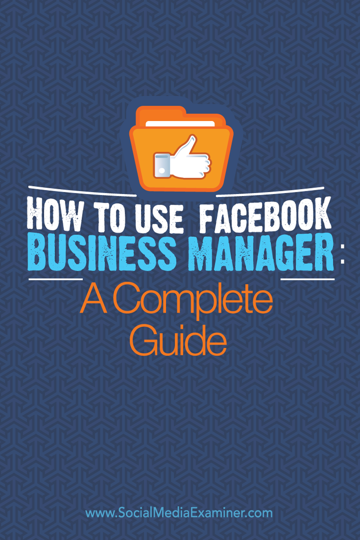 Como usar o Facebook Business Manager: um guia completo: examinador de mídia social