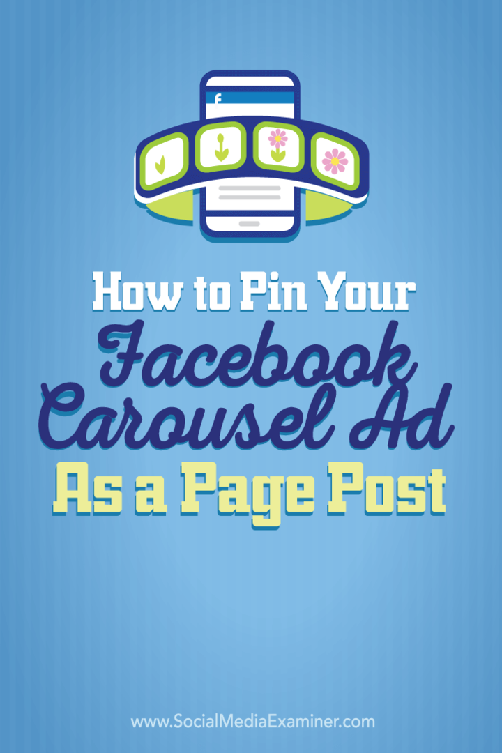 Como fixar seu anúncio carrossel do Facebook como uma postagem na página: examinador de mídia social