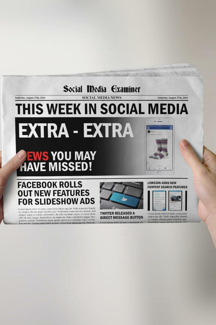 Aprimoramentos de anúncios de apresentação de slides do Facebook e outras notícias de mídia social para 27 de agosto de 2016.