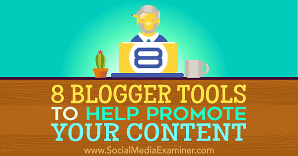 ferramentas para aumentar a visibilidade do conteúdo do blog