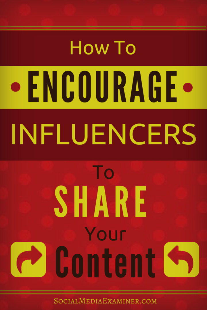 como encorajar compartilhamentos de conteúdo por influenciador