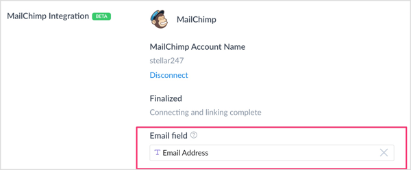Na seção Mailchimp Integration, clique na caixa Email Field e selecione o campo personalizado que você criou para capturar endereços de email. 