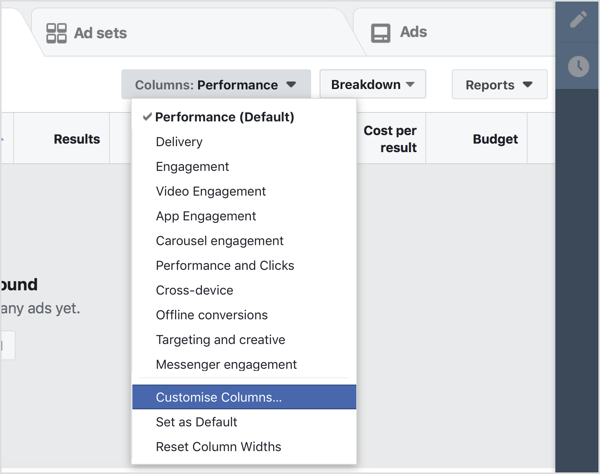 Navegue até o painel do Gerenciador de anúncios do Facebook e selecione Personalizar colunas no menu suspenso Colunas.
