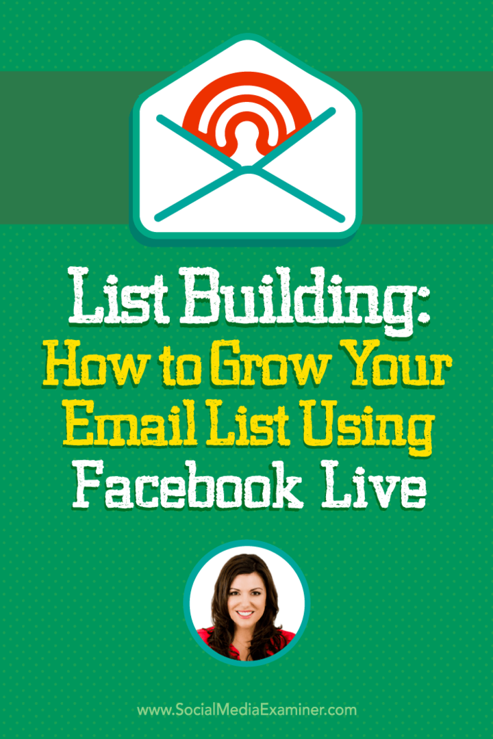 Criação de lista: como aumentar sua lista de e-mail usando o Facebook Live: examinador de mídia social