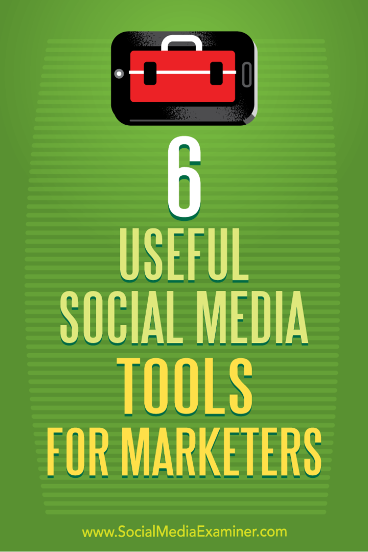 6 ferramentas úteis de mídia social para profissionais de marketing: examinador de mídia social