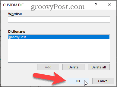 Clique em OK na caixa de diálogo Dicionários personalizados no Word