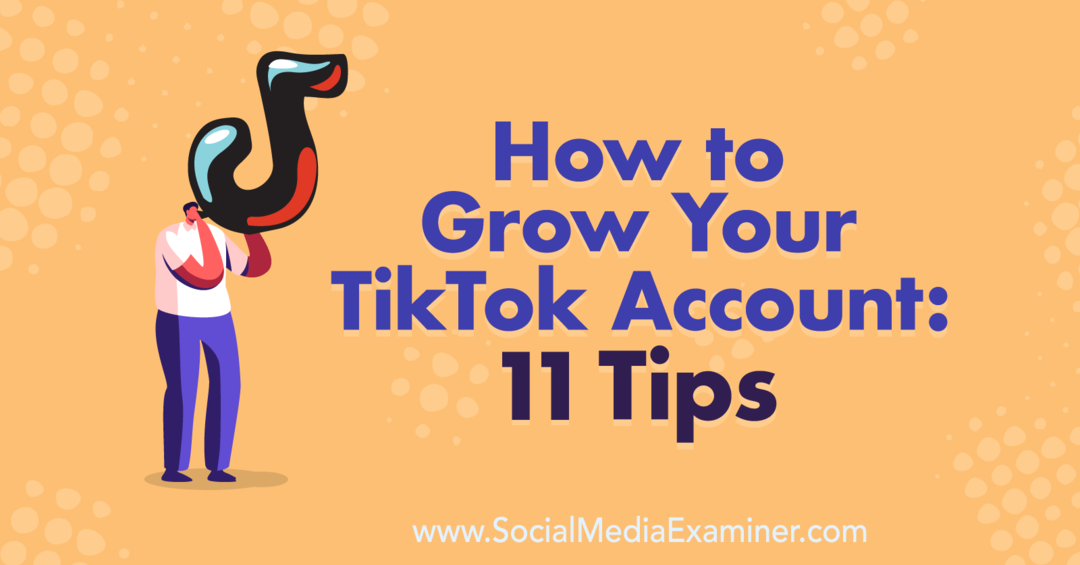 Como aumentar sua conta TikTok: 11 dicas: examinador de mídia social