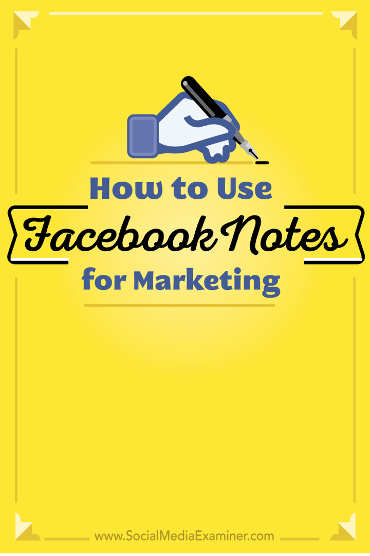 Como usar as notas do Facebook para marketing: examinador de mídia social