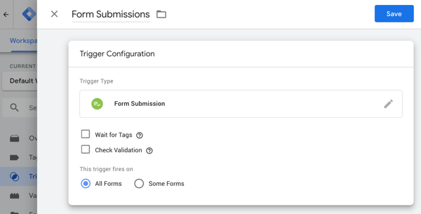 Use o Gerenciador de tags do Google com Facebook, etapa 20, opções de configuração de envio de formulário do Gerenciador de tags do Google