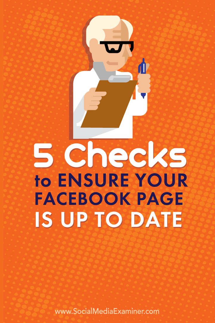 5 verificações para garantir que sua página do Facebook está atualizada: examinador de mídia social