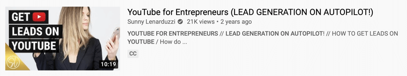 exemplo de vídeo do youtube por @sunnylenarduzzi de 'youtube para empresários (geração de leads no piloto automático!)' mostrando 21 mil visualizações nos últimos 2 anos