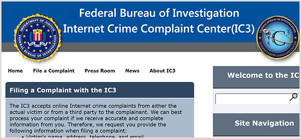 Se alguém estiver se passando por sua empresa, denuncie a atividade fraudulenta ao FBI Internet Crime Complaint Center.