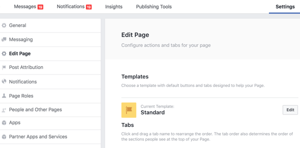 A seção Editar página das configurações da página do Facebook é onde você pode reordenar suas guias.