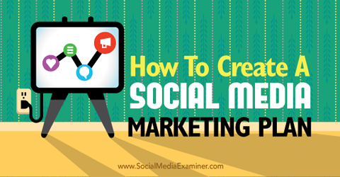 criar um plano de marketing de mídia social