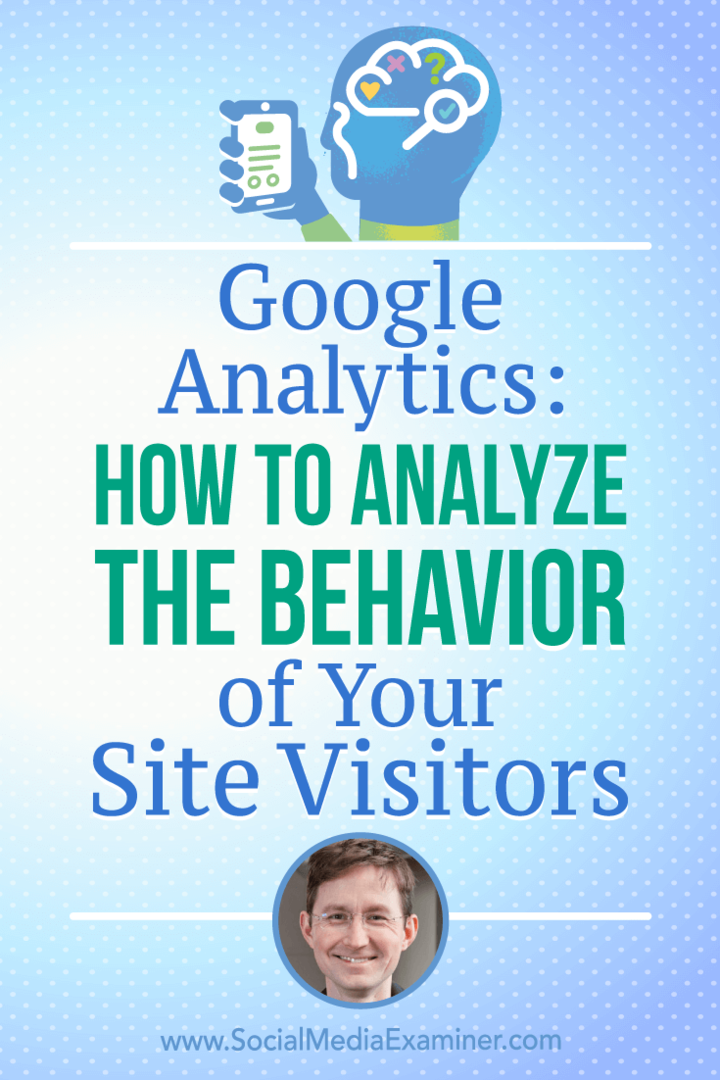 Google Analytics: como analisar o comportamento dos visitantes do seu site, apresentando ideias de Andy Crestodina no podcast de marketing de mídia social.