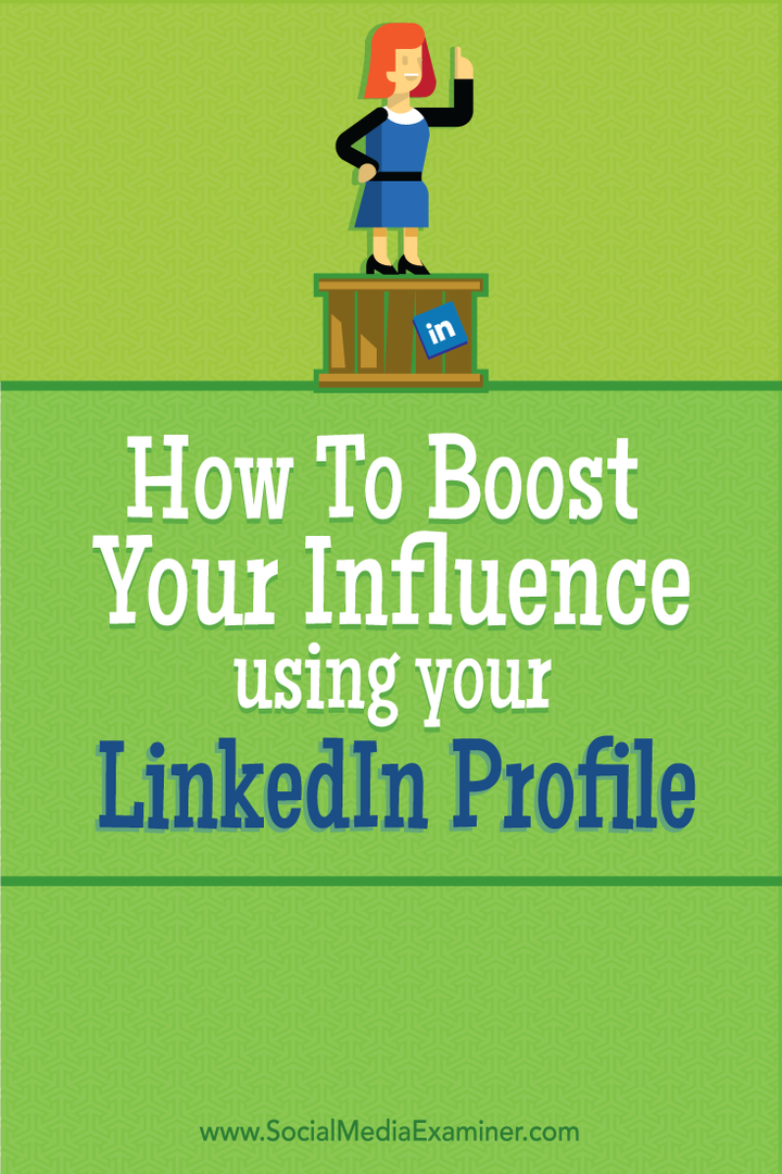 Como aumentar sua influência usando seu perfil do LinkedIn: examinador de mídia social