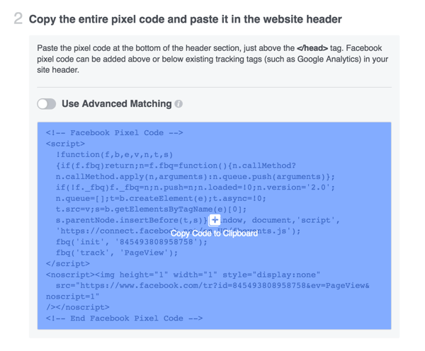 Copie o código de pixel do Facebook e instale-o em seu site.