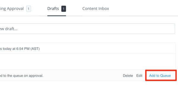 Adicione seu rascunho de postagem do Buffer à sua fila quando for aprovado.