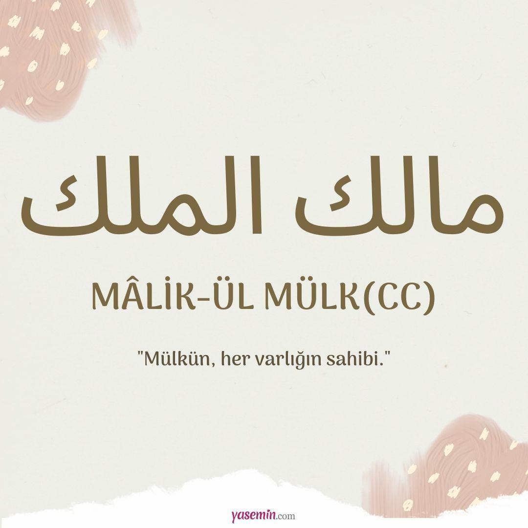 O que significa Malik-ul Mulk (c.c)?
