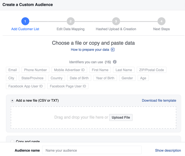 Ao criar um público personalizado do Facebook a partir de sua lista de e-mail, você pode melhorar sua taxa de correspondência com identificadores adicionais.