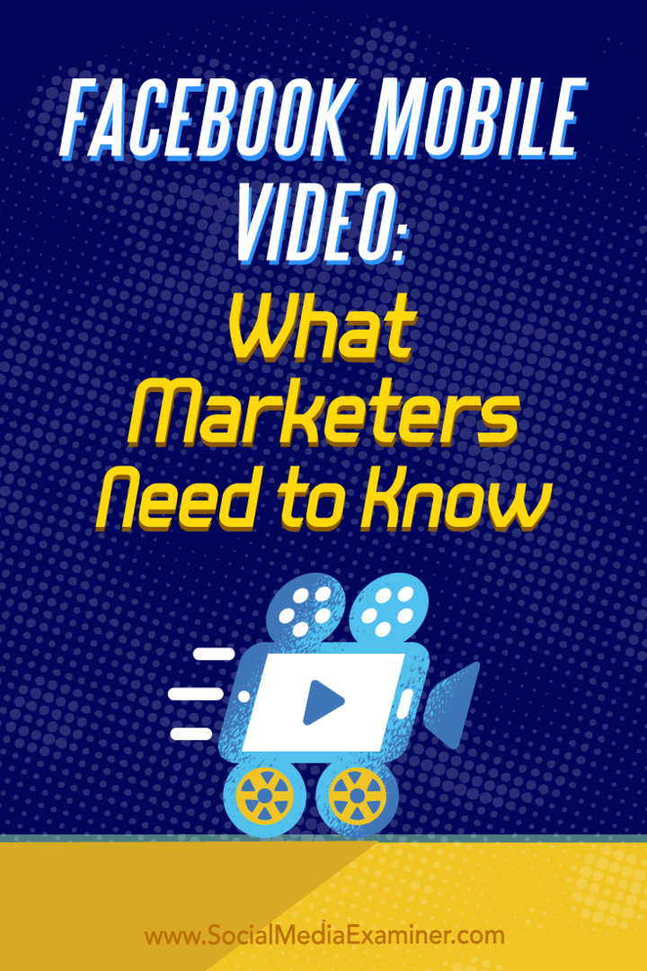 Vídeo para celular do Facebook: o que os profissionais de marketing precisam saber: examinador de mídia social