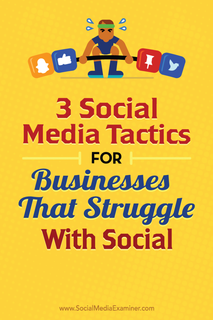 Dicas sobre três táticas de mídia social que qualquer empresa pode usar.