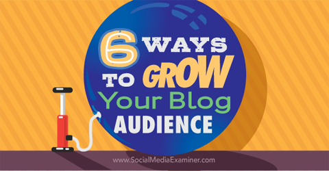 seis maneiras de aumentar a audiência do seu blog