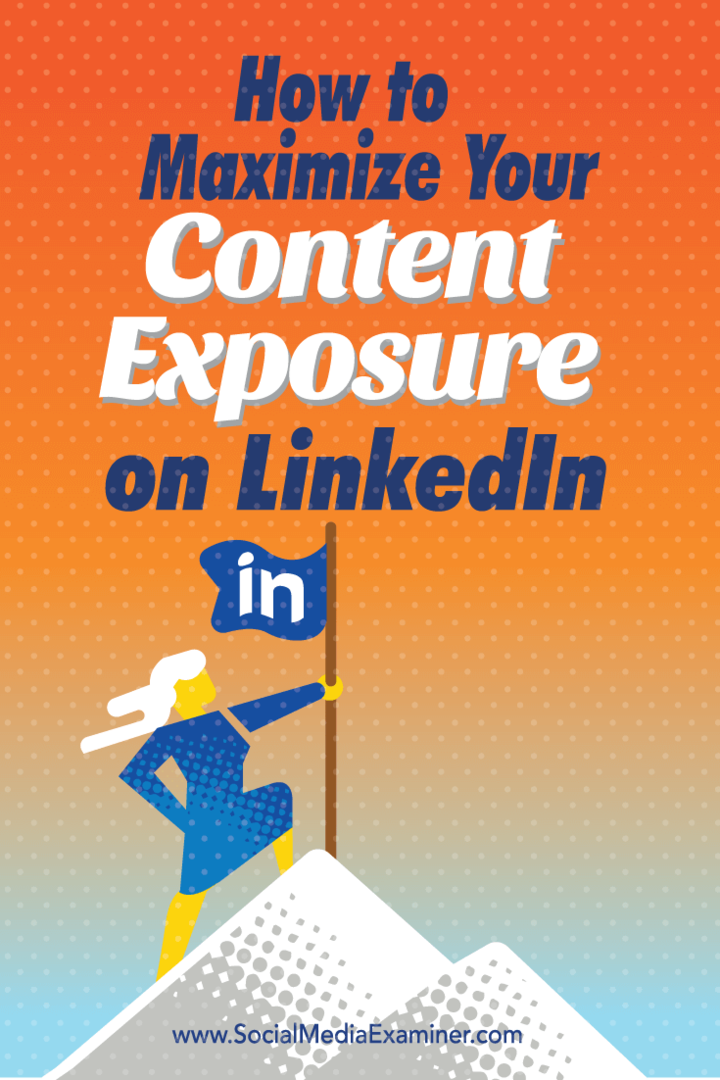 maximizar a exposição do conteúdo no LinkedIn