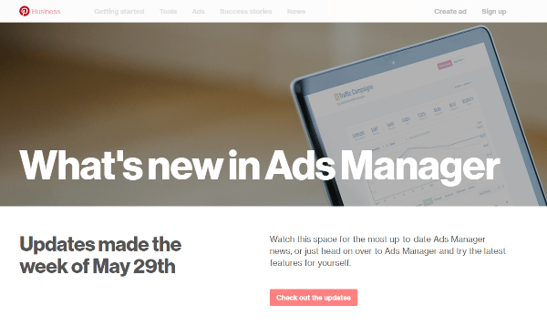 O Pinterest lançou vários novos recursos para o Ads Manager na semana de 29 de maio.