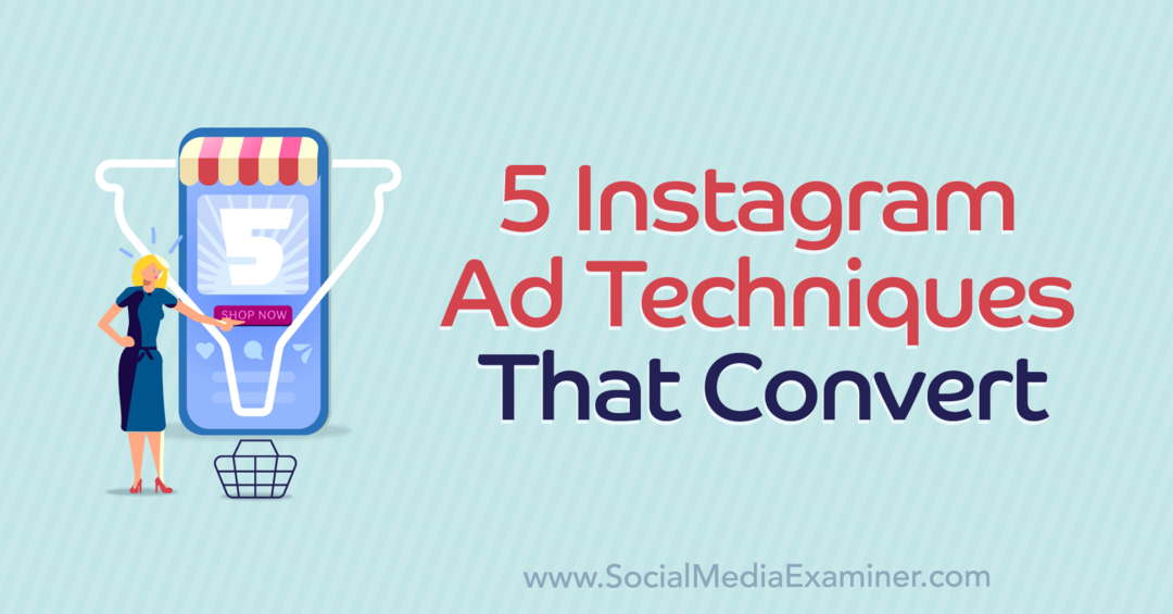 5 técnicas de anúncio do Instagram que se convertem: examinador de mídia social