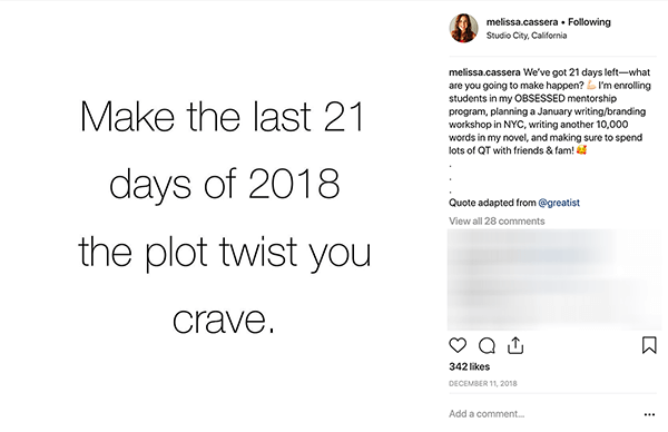 Esta é uma captura de tela de um post no Instagram de Melissa Cassera. Ele tem um fundo branco e diz em letras pretas: “Faça dos últimos 21 dias de 2018 a reviravolta na história que você deseja”.
